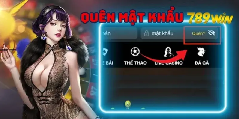 Giải Quyết Vấn Đề Quên Mật Khẩu 789win Dễ Dàng
